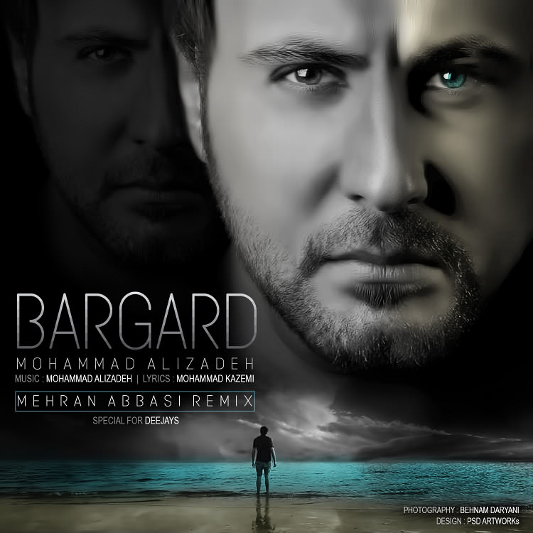 Mohammad Alizadeh - Bargard (Mehran Abbasi Remix)
