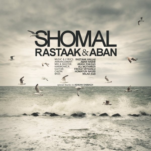 Rastaak & Aban - Shomal {MusicGhir}