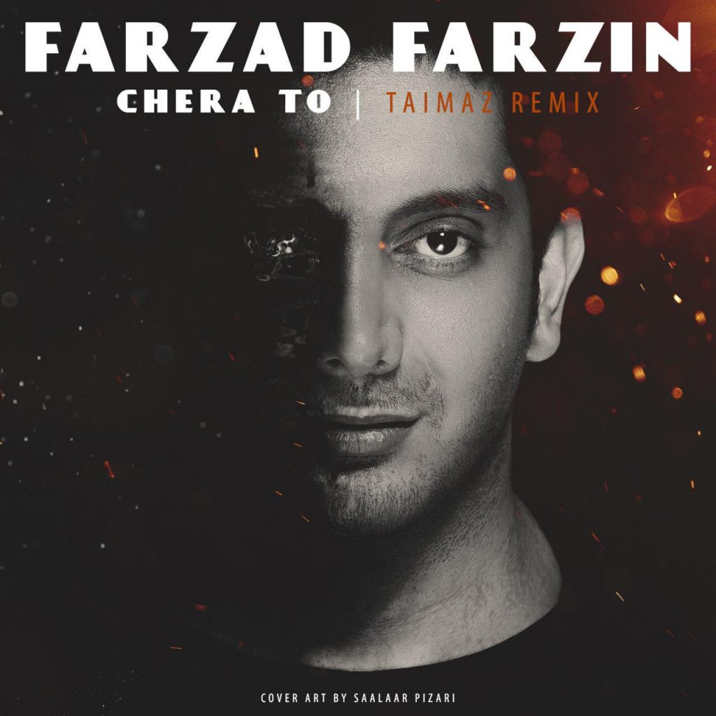 farzad-farzin-chera-to-taimaz-remix-1024x1024