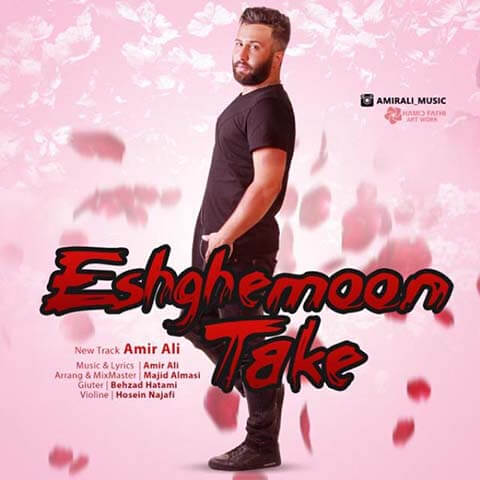 AmirAli-Eshghemoon-Take
