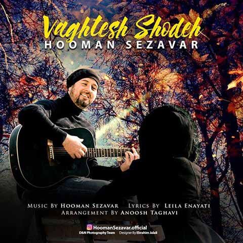 Hooman-Sezavar-Vaghtesh-Shodeh