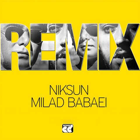 Niksun-Milad-Babaei-Harfe-Deleto-Bezn-Remix