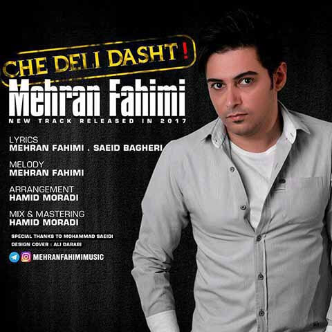 Mehran-Fahimi-Che-Deli-Dasht
