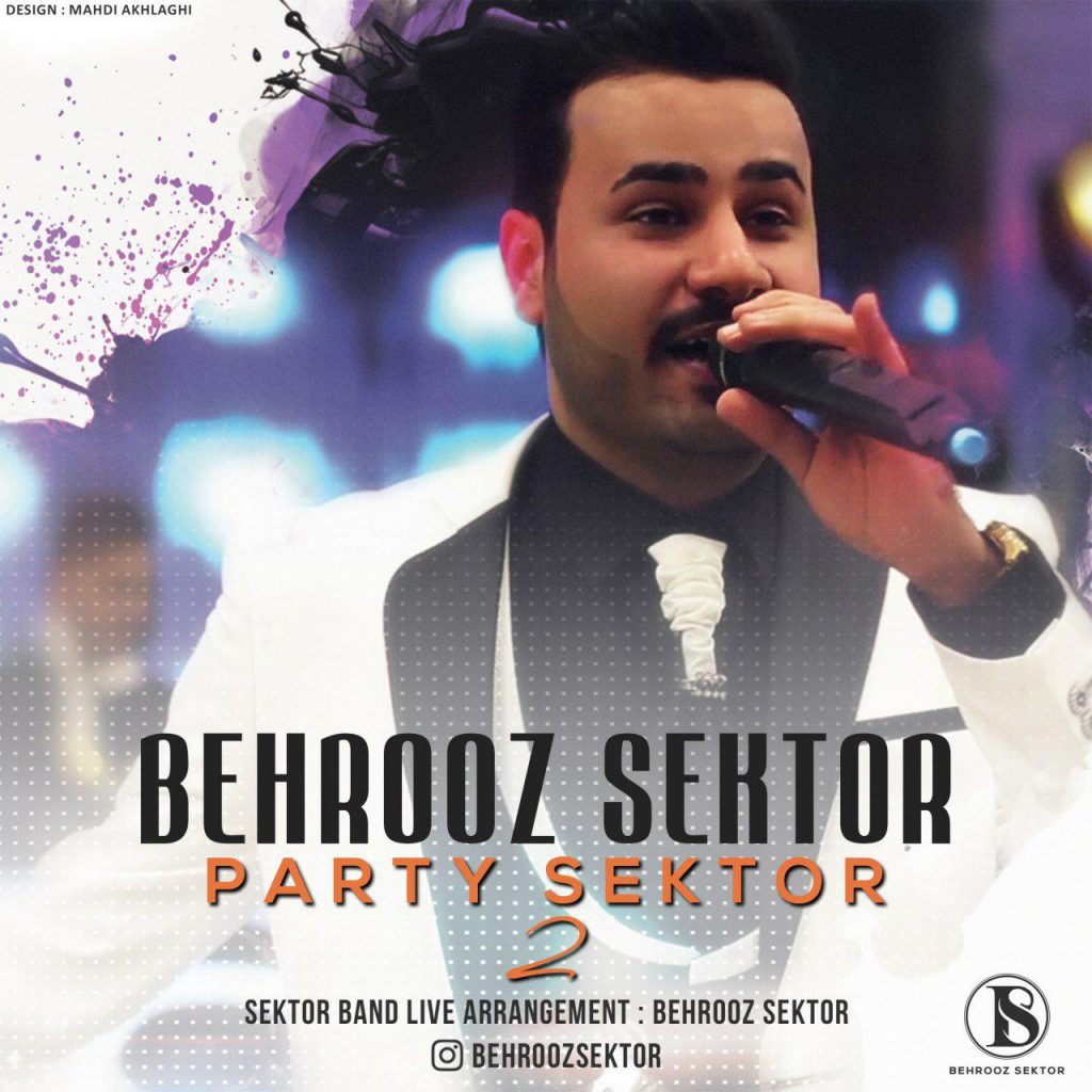 Behrooz-Sektor-Party-Sektor-2-1024x1024
