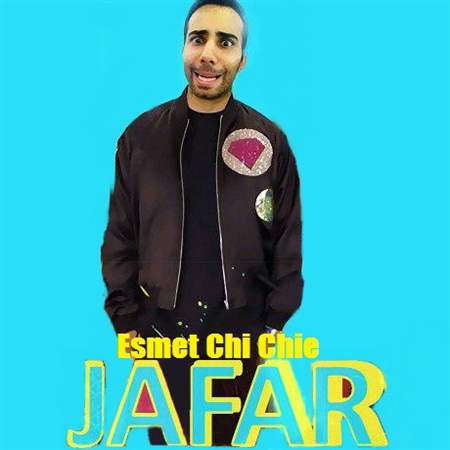 Jafar-Esmet-Chi-Chie