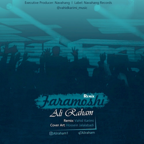 Ali-Raham-Faramoshi-Remix-1
