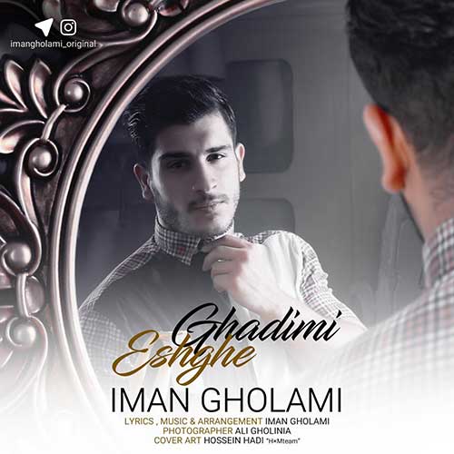 Iman-Gholami-Eshghe-Ghadimi-1