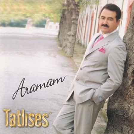 Ibrahim-Tatlises-Aramam-