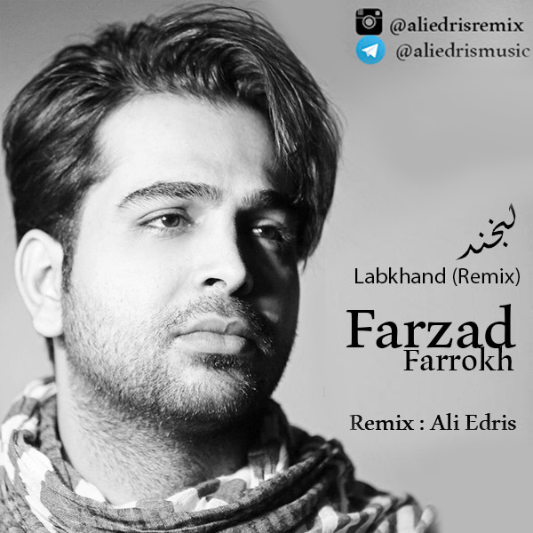 Farzad-Farokh-Labkhand-Ali-Edris-Remix