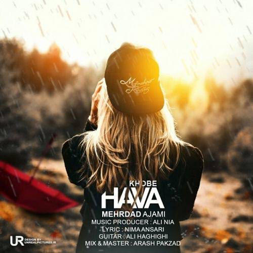 Mehrdad-Ajami-Hava-Khoobe