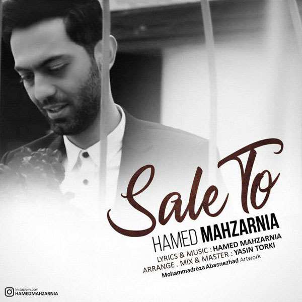 Hamed Mahzarnia - Sale To