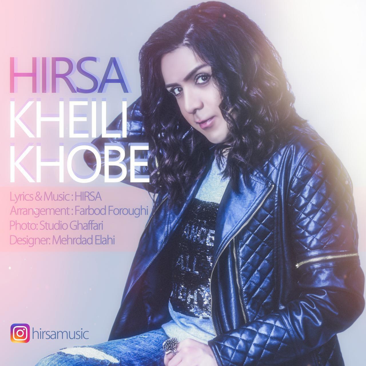 Hirsa - Kheili Khoobe
