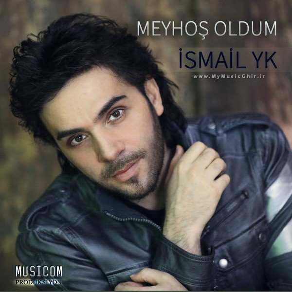 Ismail-YK-Meyhos-Oldum