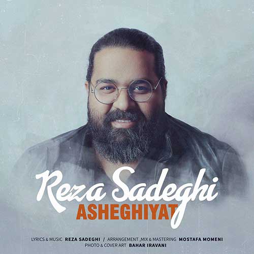 Reza-Sadeghi-Asheghiyat