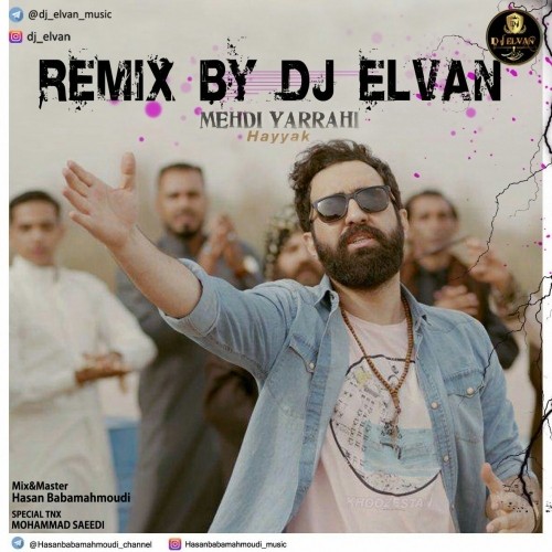 Mehdi-Yarrahi-Hayyak-(Dj-Elvan-Remix)