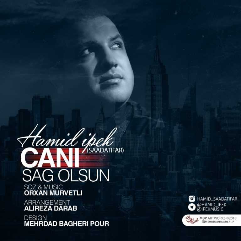 Hamid-ipek-Cani-sag-olsun-768x768