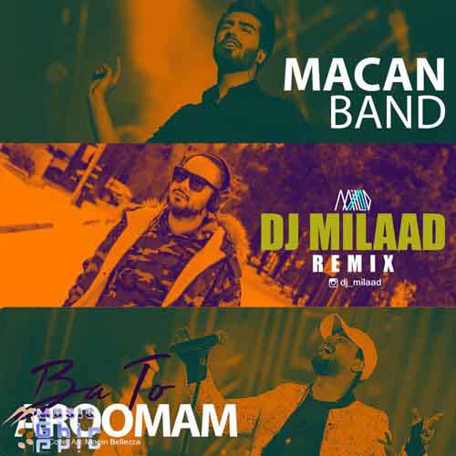 Macan-Band-Ba-To-Aroomam-DJ-Milad-Remix