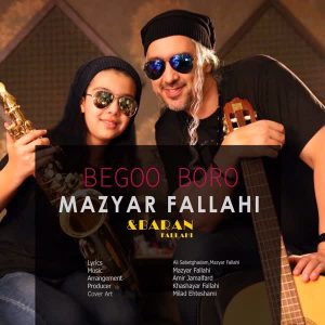 Mazyar-Fallahi-Begoo-Boro-(Ft-Baran-Fallahi)