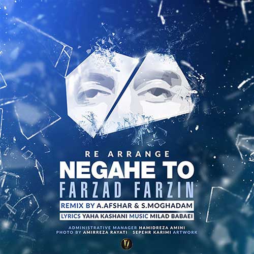 Farzad-Farzin-Negahe-To-Remix
