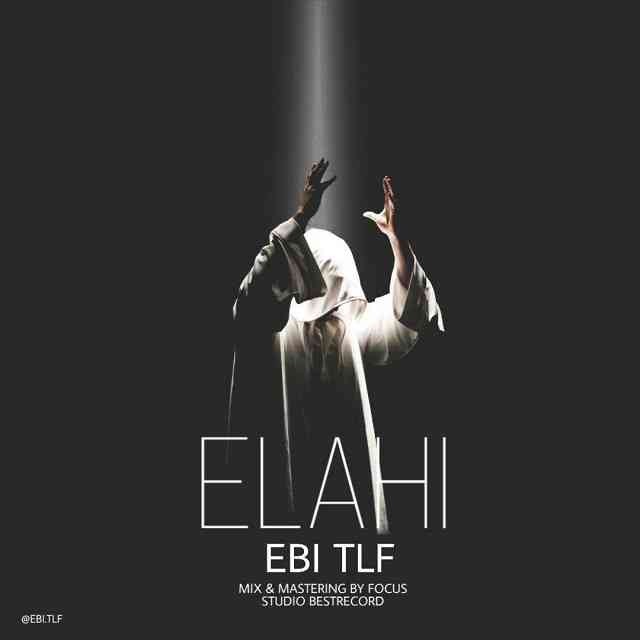 Ebi TLF - Elahi