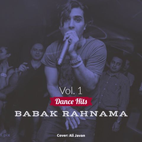 Babak Rahnama - Dance Hits
