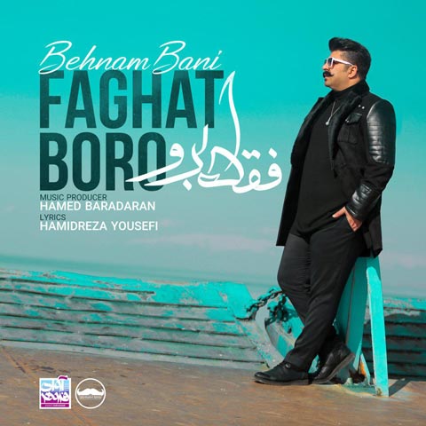 Behnam-Bani-Faghat-Boroo