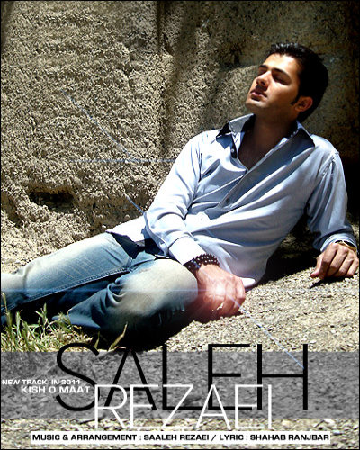 Saaleh Rezaei - Kish o Mat