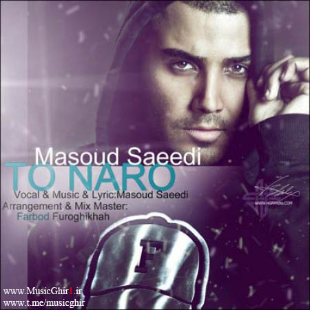 Masoud Saeedi - To Naro