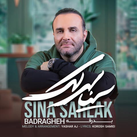 Sina-Sarlak-Badragheh