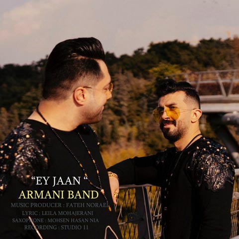 Armani Band - Ey Jaan