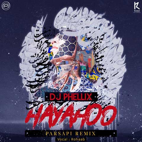 DJ Phellix - Hayahoo (PARSAPi Remix)