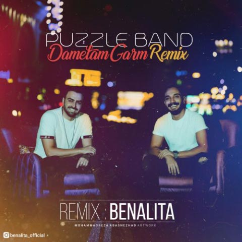Puzzle Band - Dametam Garm (Benalita Remix)
