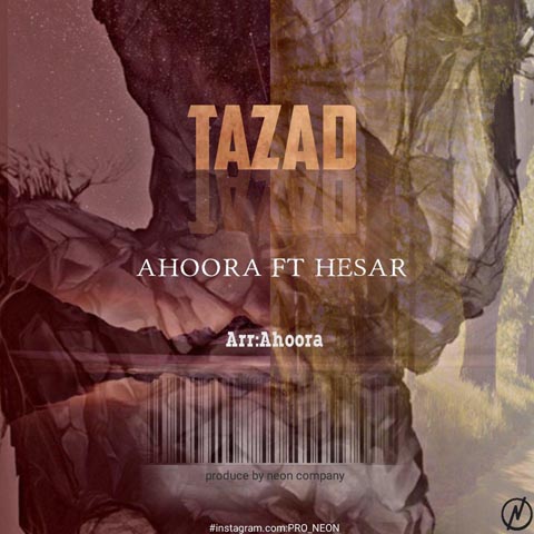 Ahoora Ft Hesar - Tazad