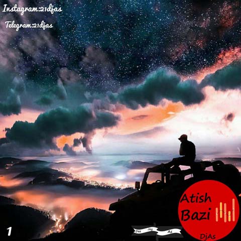 Dj As - Atish Bazi 1