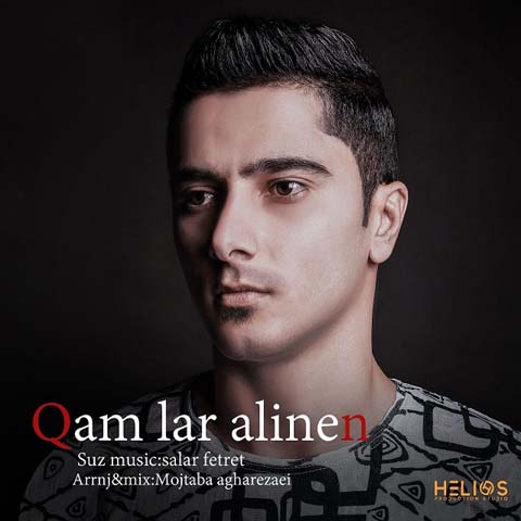 Salar Fetret - Qam Lar Alinen