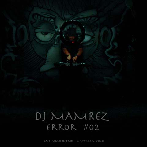 DJ Mamrez - Error 02