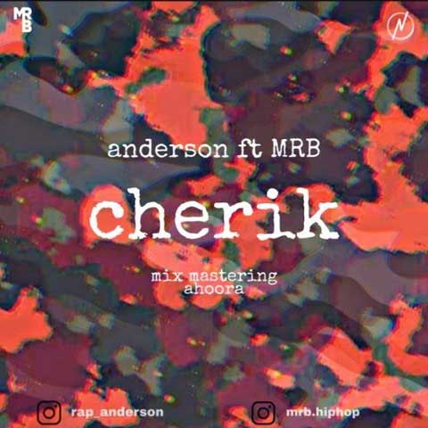 Anderson Ft Mrb - Cherik