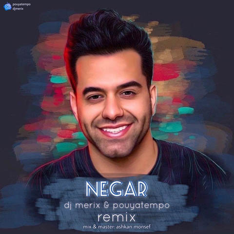 Reza Bahram – Negar (DJ Merix & Pouyatempo Remix)