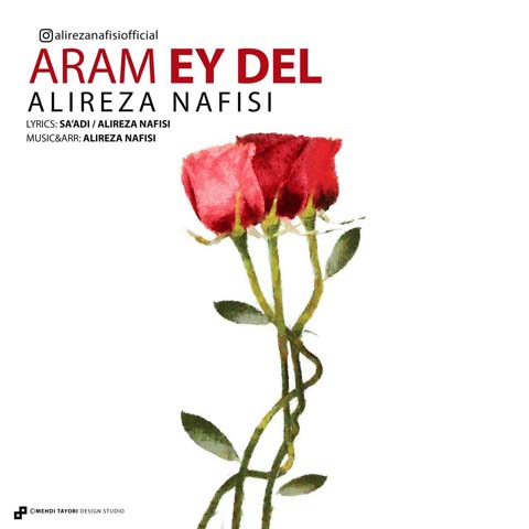 Alireza Nafisi - Aram Ey Del