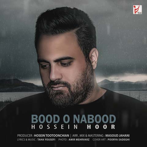 Hossein-Hoor-Bood-o-Nabood