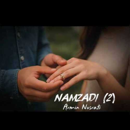 دانلود آهنگ جدید آرمین نصرتی به نام نامزدی 2