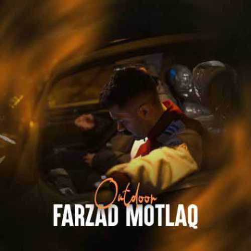 دانلود آهنگ جدید فرزاد مطلق به نام Outdoor دانلود آهنگ جدید فرزاد مطلق به نام Outdoor
