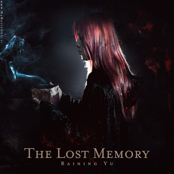 آلبوم جدید The Lost Memory اثری از Raining Yu