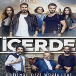 دانلود آلبوم موسیقی متن سریال ترکیه ای İçerde اثری از Toygar Işıklı