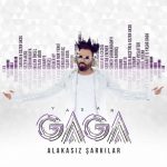 دانلود آهنگ جدید Yasar Gaga & Serkan Kaya به نام Bir Cacik Olmaz