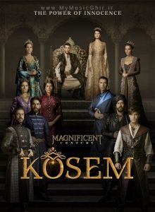 دانلود آلبوم رسمی موزیک متن سریال ترکیه ای Kösem Sultan