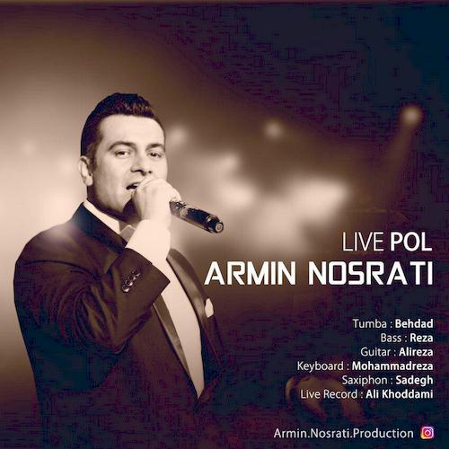 دانلود اجرای زنده جدید آرمین نصرتی به نام پل