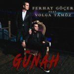 دانلود آهنگ جدید Ferhat Gocer feat. Volga Tamoz به نام Gunah