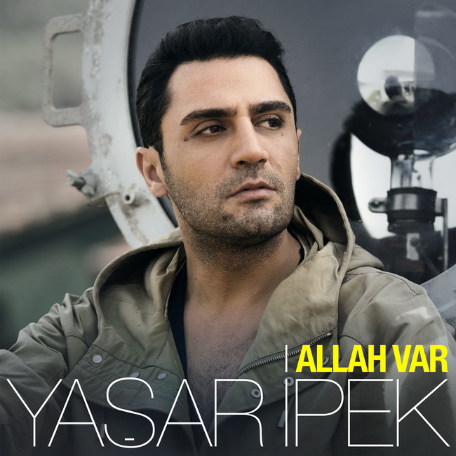 دانلود آهنگ جدید Yasar Ipek به نام Allah Var