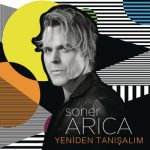 دانلود آهنگ جدید Soner Arica به نام Yeniden Tanisalim